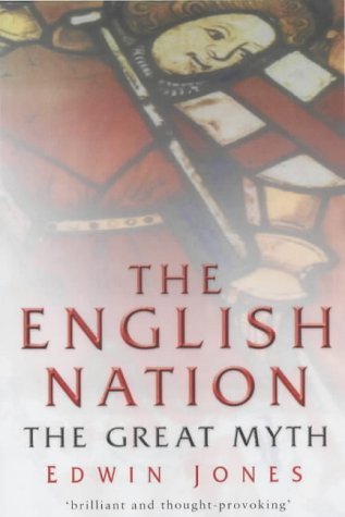 The English Nation: The Great Myth book