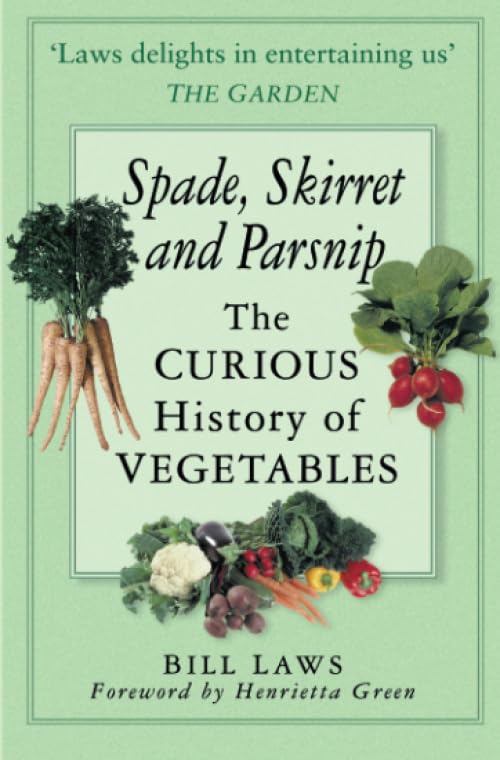 Spade, Skirret and Parsnip: The Curious History of Vegetables Film, Art & Culture