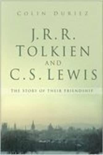 J.r.r. Tolkien And C.s. Lewis: The Story Of A Friendship Contemporary literature