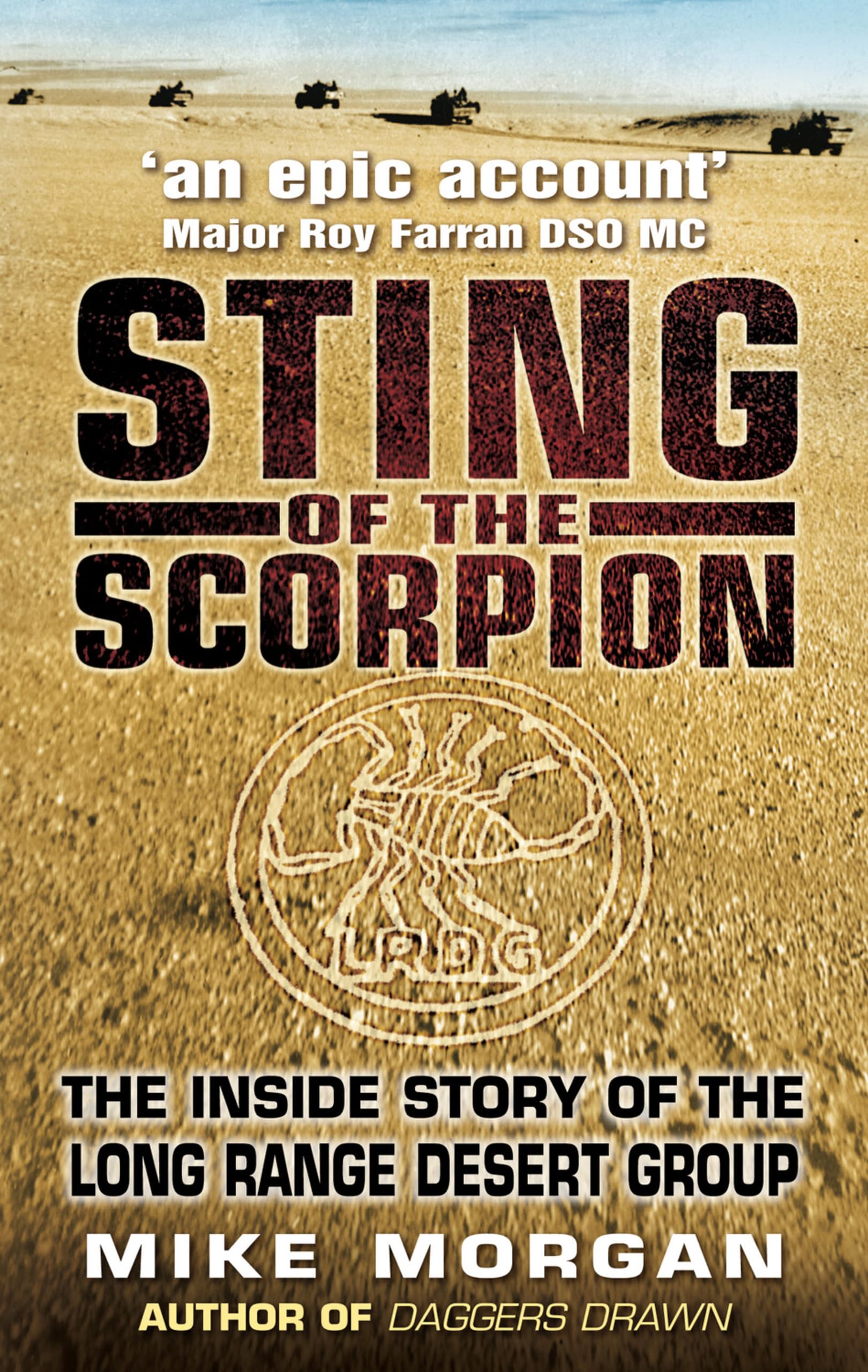 Sting of the Scorpion: The Inside Story Of The Long Range Desert Group book