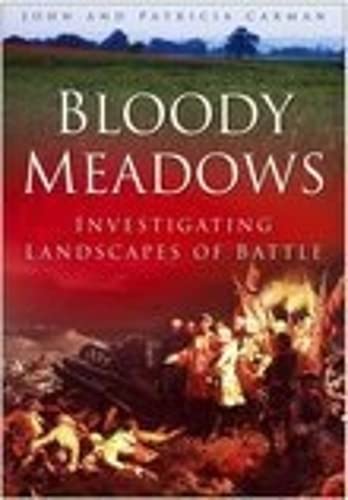 Bloody Meadows: Investigating Landscapes of Battle Social Sciences