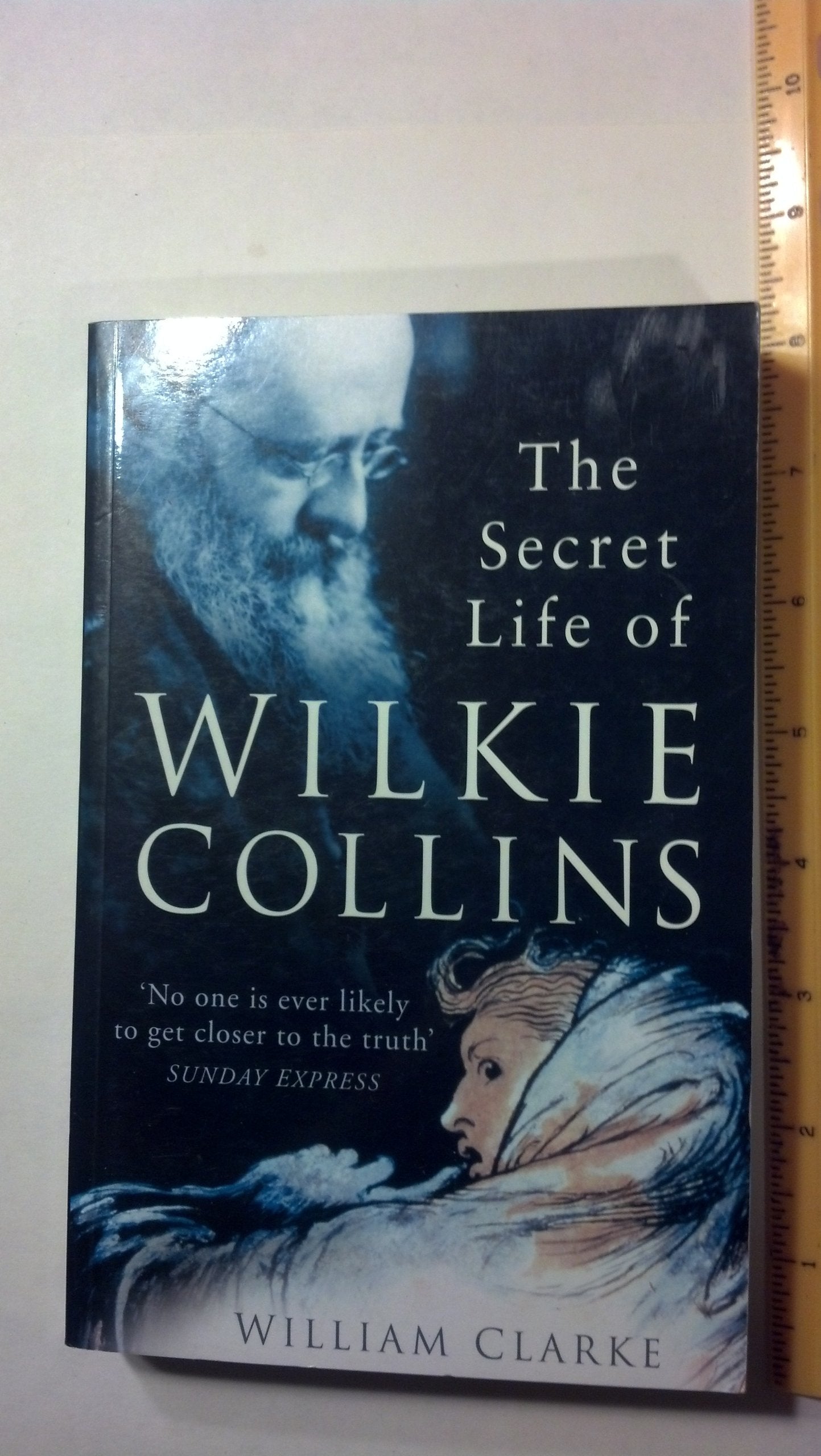 The Secret Life of Wilkie Collins book