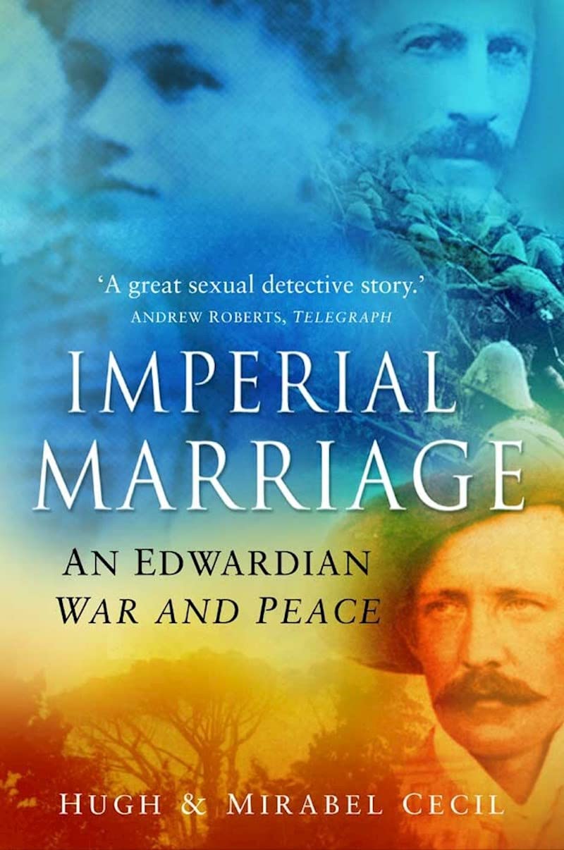 Imperial Marriage: An Edwardian War and Peace Social Sciences