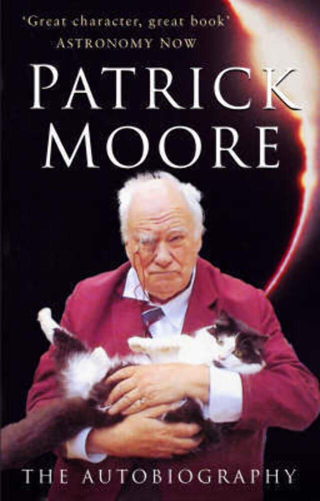 Patrick Moore: The Autobiography Memories