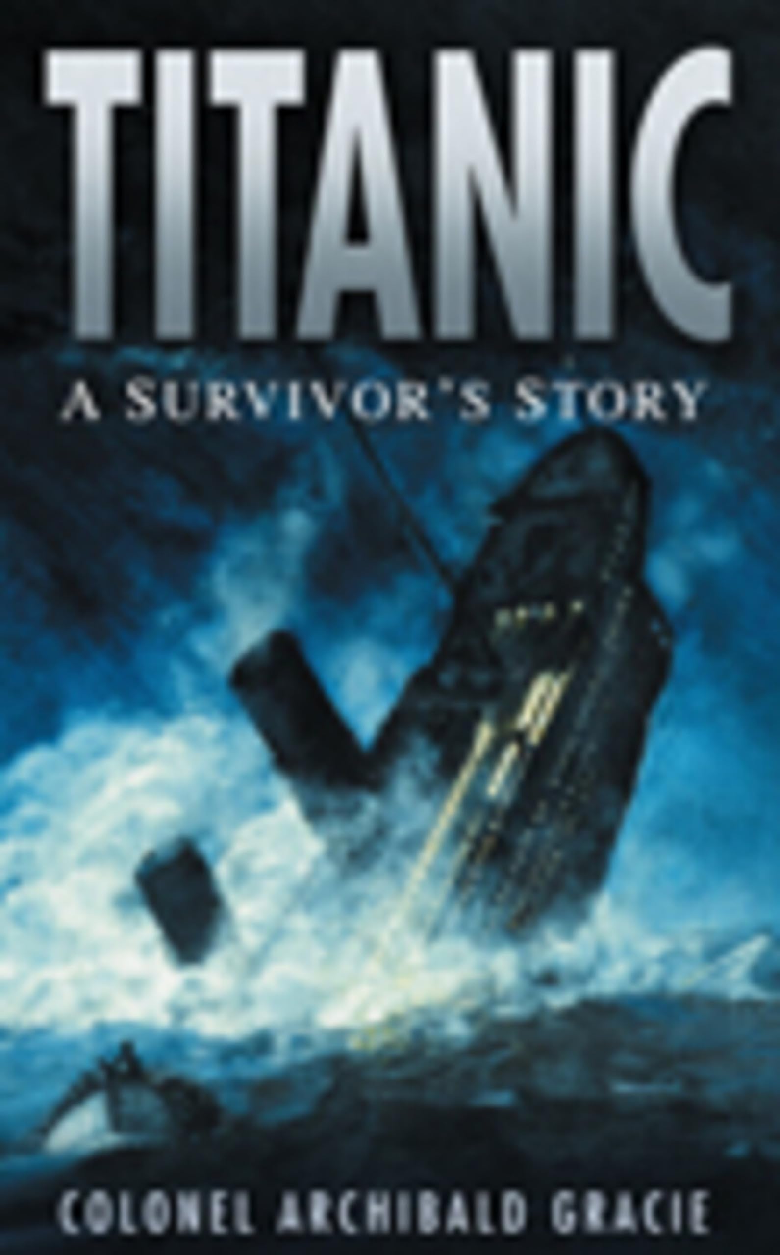 Titanic: A Survivor's Story Social Sciences
