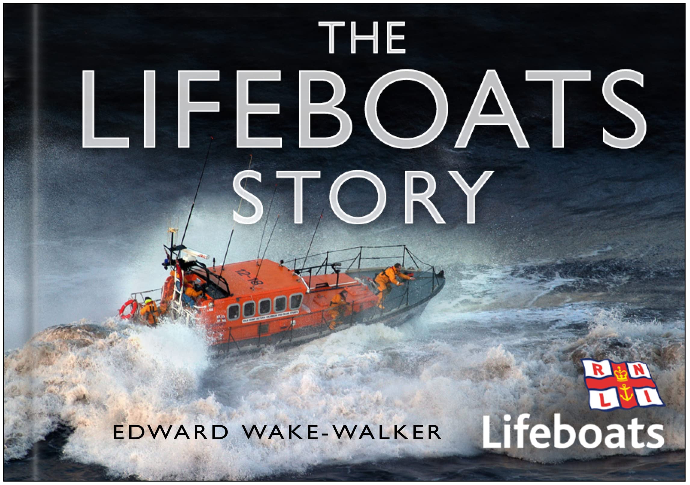 The Lifeboats Story: In Association With the Rnli (The Story Series) Medicine