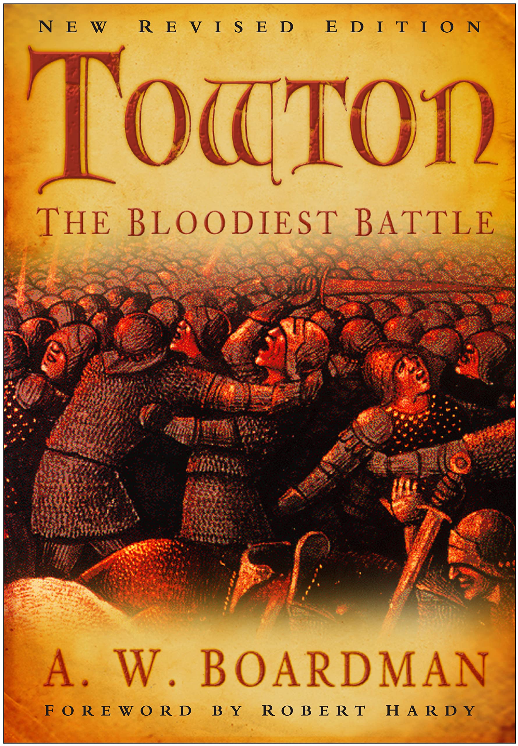 Towton: The Bloodiest Battle Social Sciences