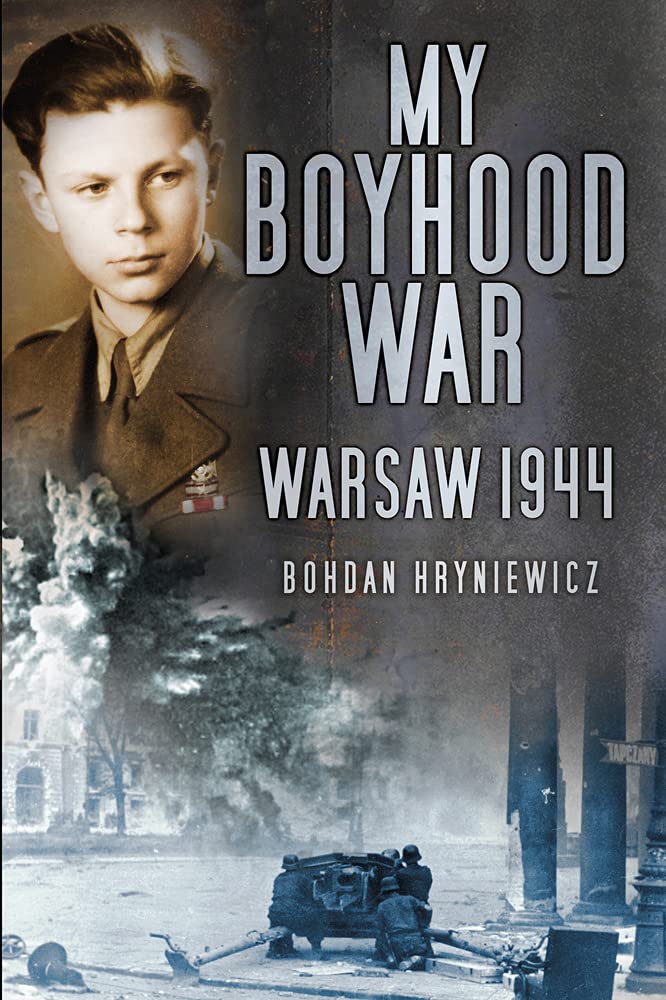My Boyhood War: Warsaw, 1944 Social Sciences