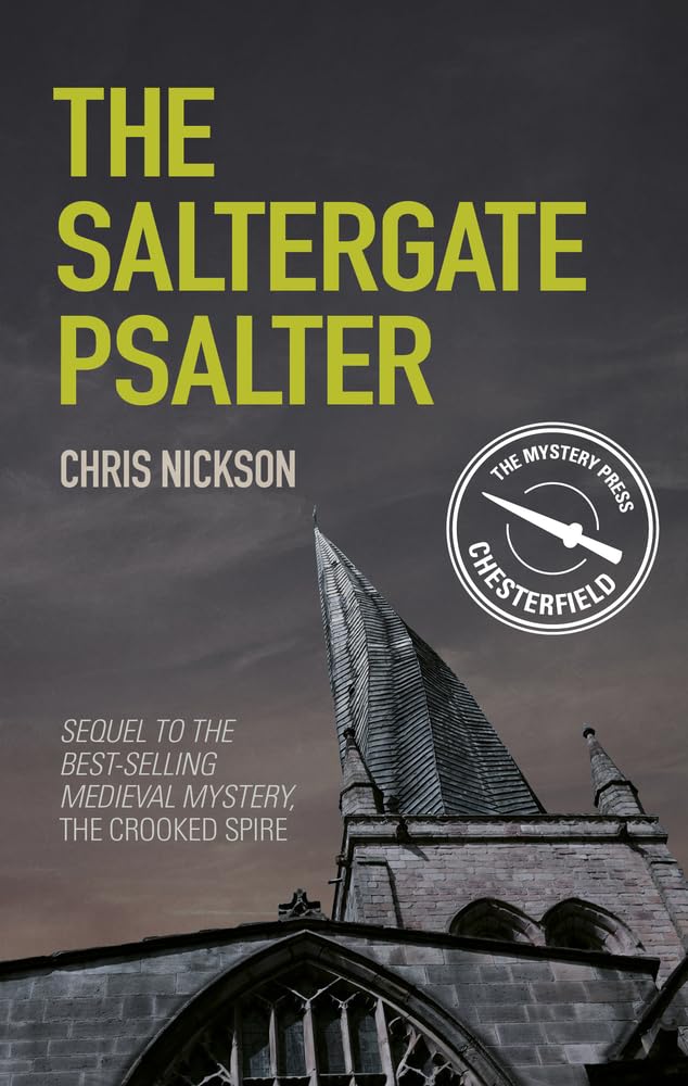 The Saltergate Psalter: John the Carpenter (Book 2): John the Carpenter (Book 2) Volume 2 (Medieval Mysteries) Historical Fiction