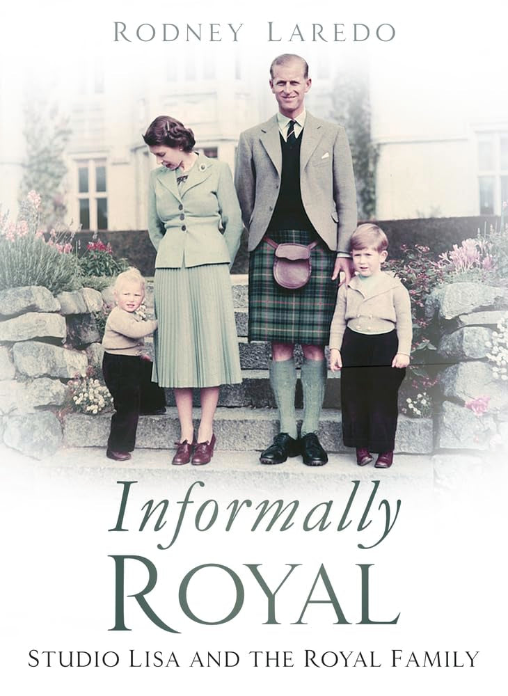 Informally Royal: Studio Lisa and the Royal Family 1936-1966 Art & Literature