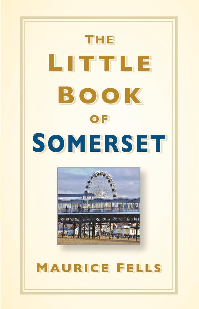 The Little Book of Somerset Film, Art & Culture