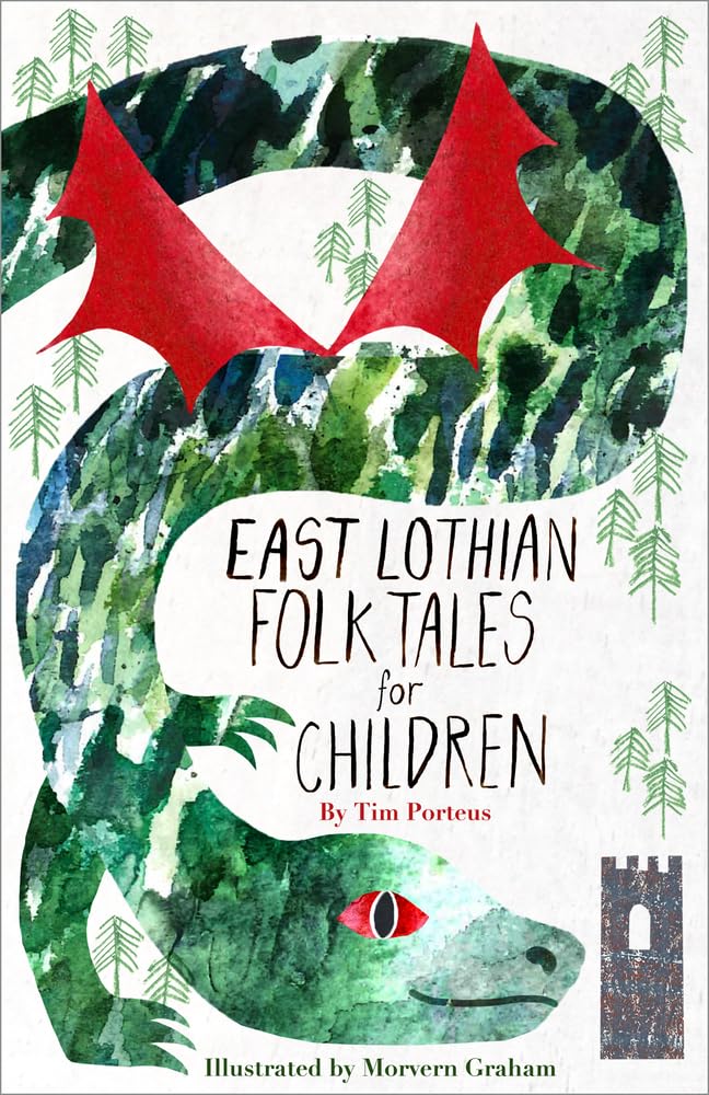 East Lothian Folk Tales for Children Fairy Tales & Legends