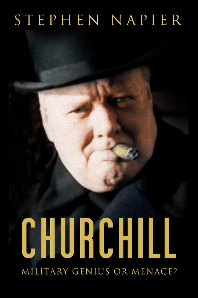 Churchill: Military Genius or Menace? Memories