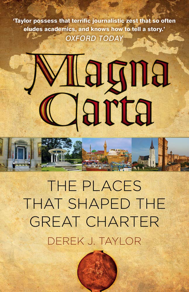Magna Carta: The Places That Shaped the Great Charter Law