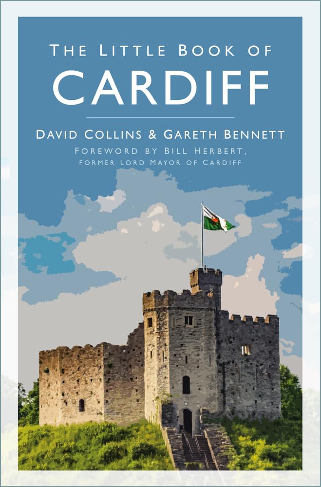 The Little Book of Cardiff Leisure & Fun