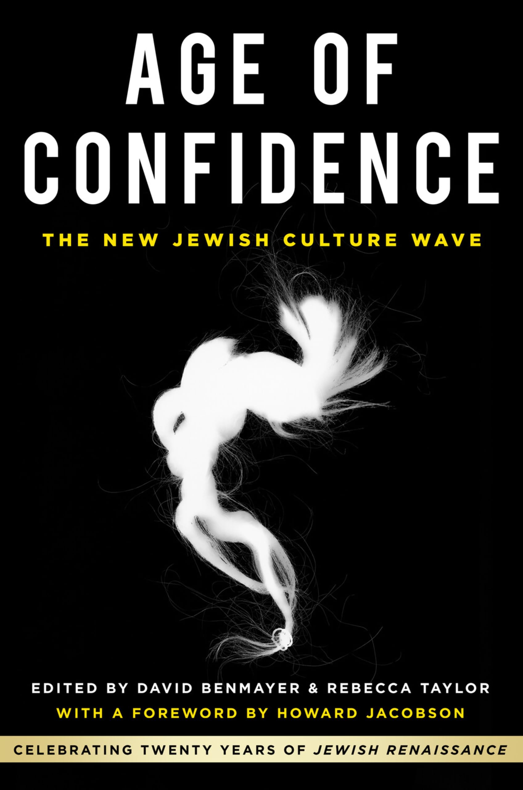 Age of Confidence: The New Jewish Culture Wave Media & Communication