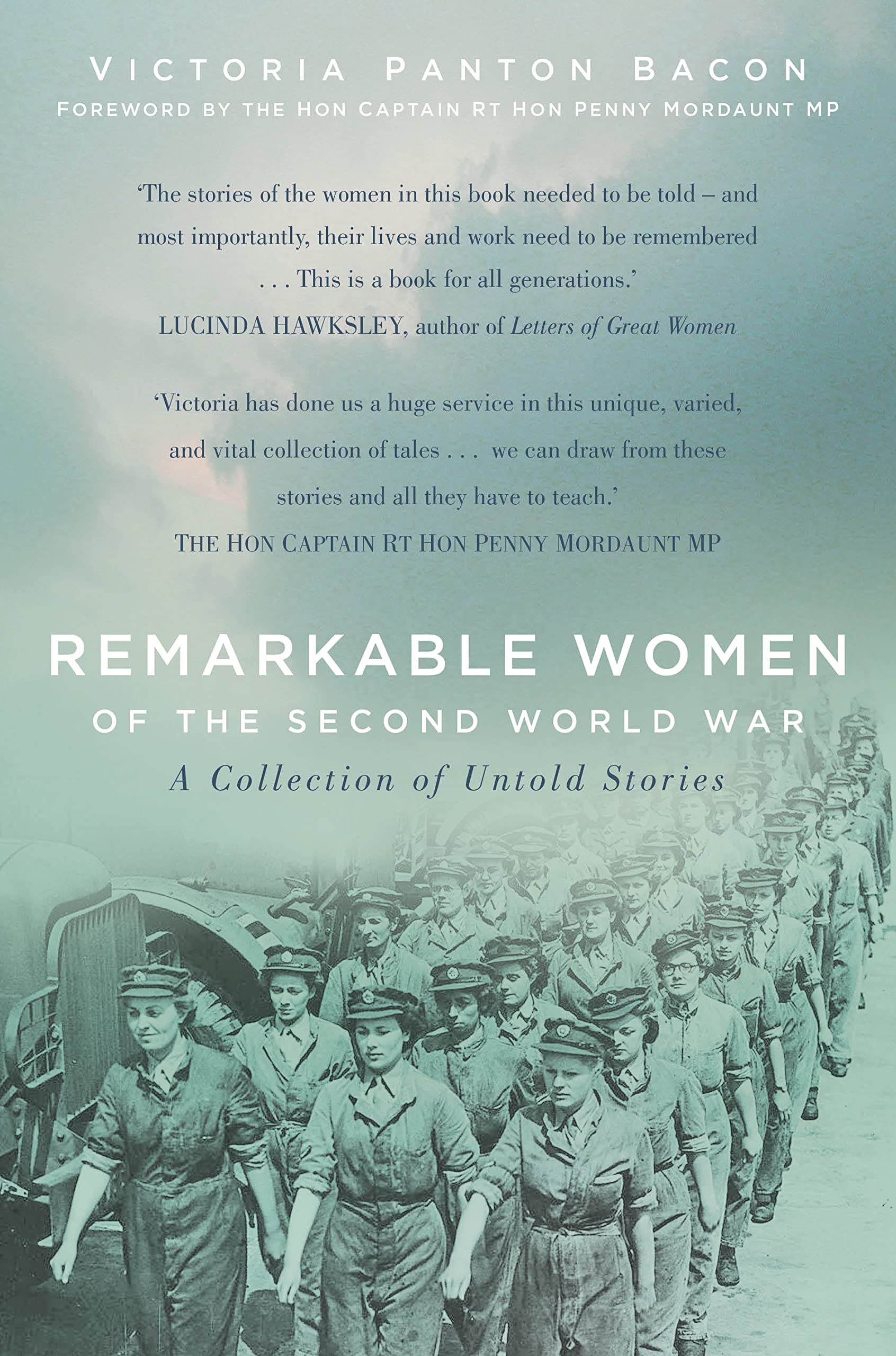 Remarkable Women of the Second World War: A Collection of Untold Stories book
