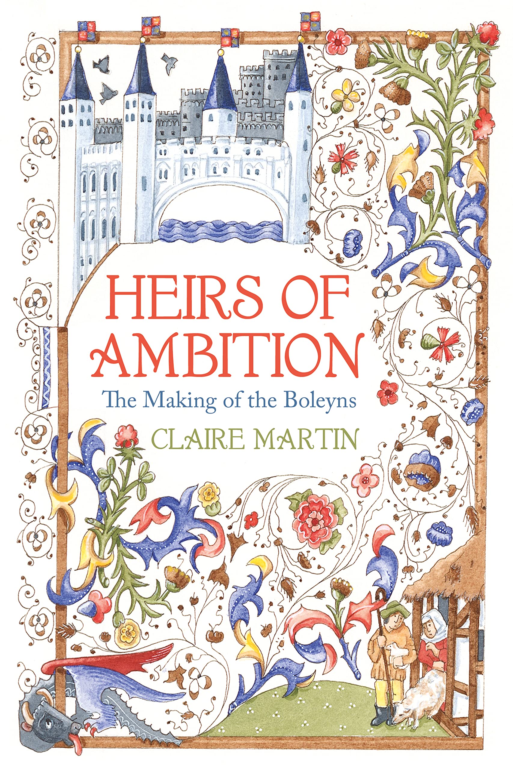Heirs of Ambition: The Making of the Boleyns Politics & Society