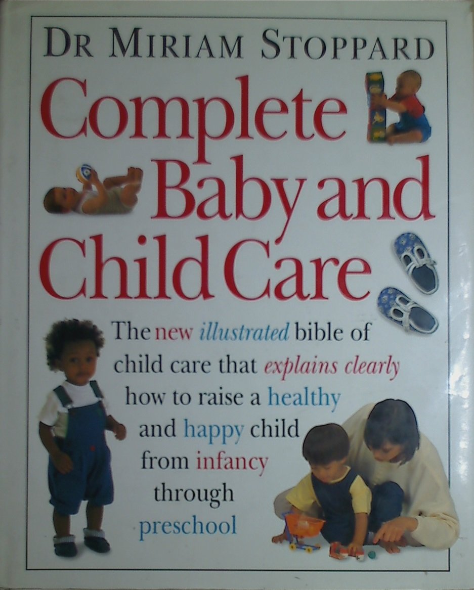 Complete Baby & Child Care book