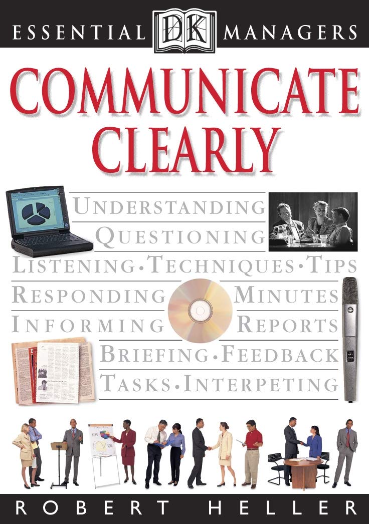 Communicate Clearly (Essential Managers) Business, Finance & Career Books