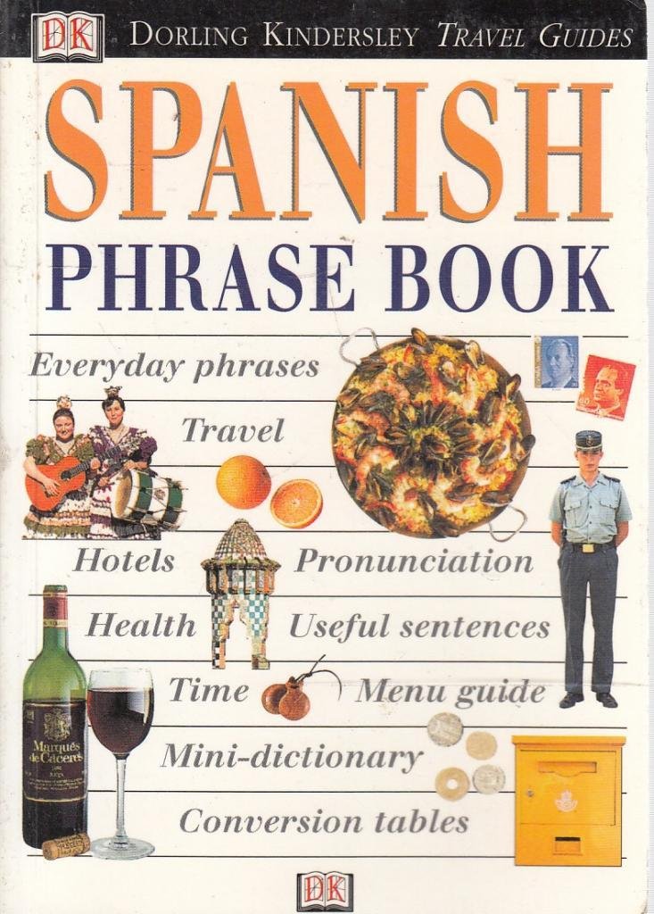 Eyewitness Travel Phrase Book: Spanish Foreign Languages ​​& Dictionaries