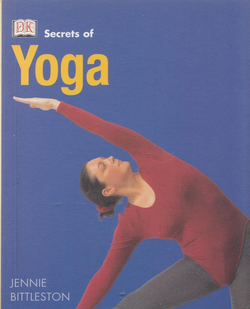 Secrets of: Yoga Health, Nutrition & Fitness
