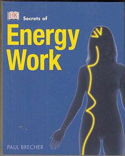 Secrets of: Energy Work Health, Nutrition & Fitness Books