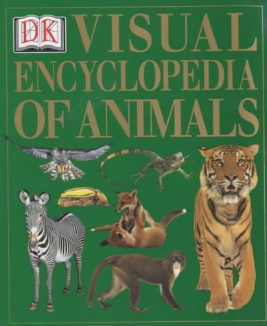 VISUAL ENCYCLOPEDIA OF ANIMALS 1st Edition - Paper Non-fiction