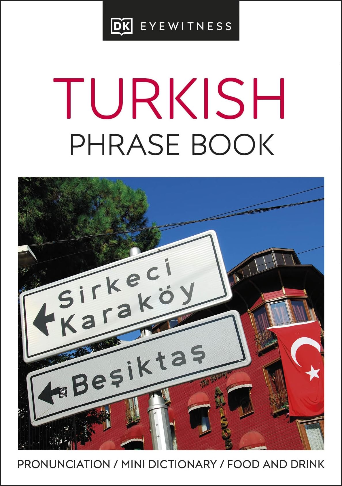Turkish Phrase Book (Eyewitness Travel Guides Phrase Books) Leisure, Home & Garden