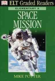ELT Graded Readers: Space Mission (ELT Readers) Books
