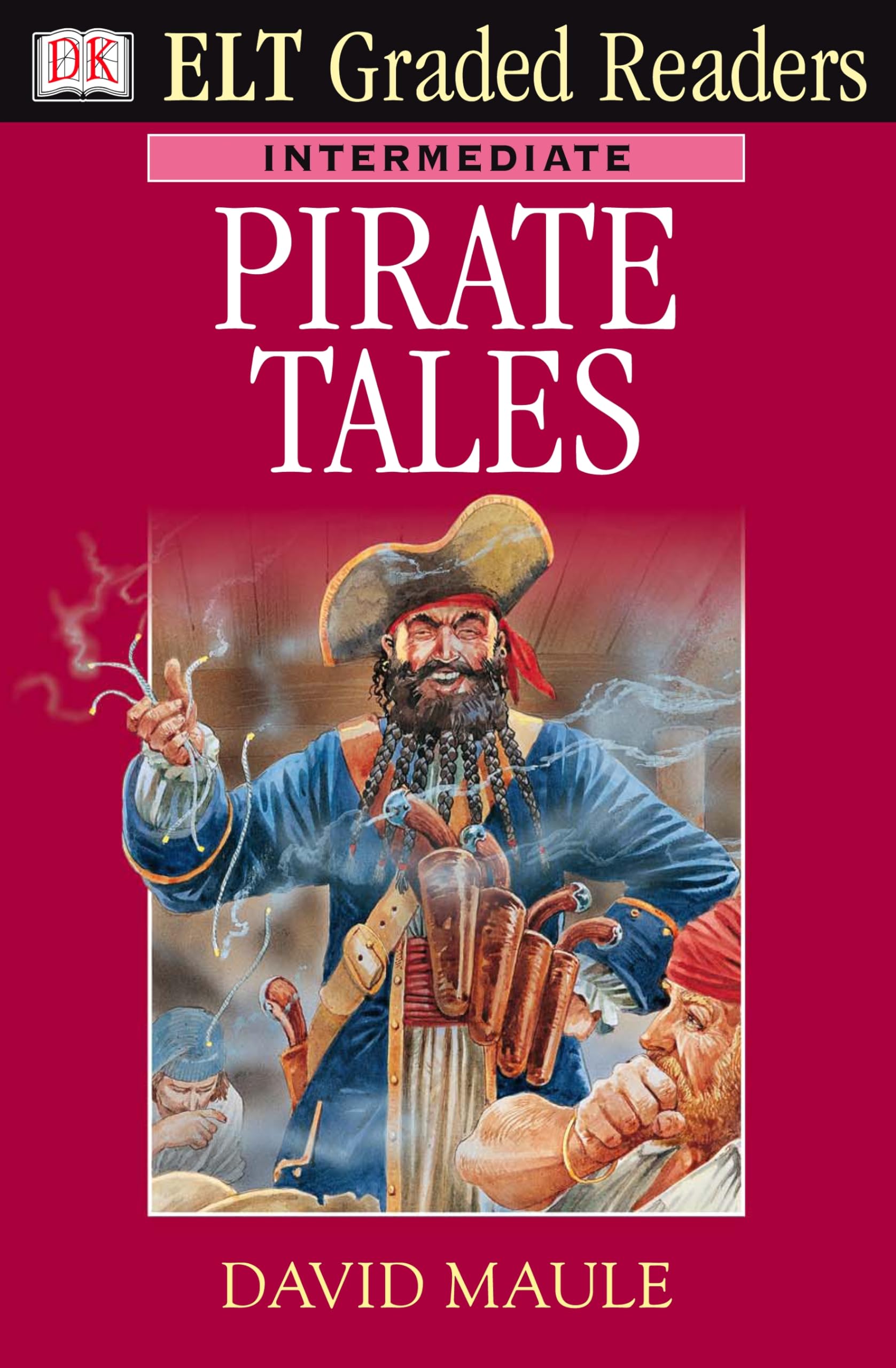 ELT Graded Readers: Pirate Tales (ELT Readers) Foreign Languages ​​& Dictionaries