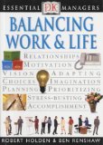 Balancing Work & Life (Essential Managers) Law
