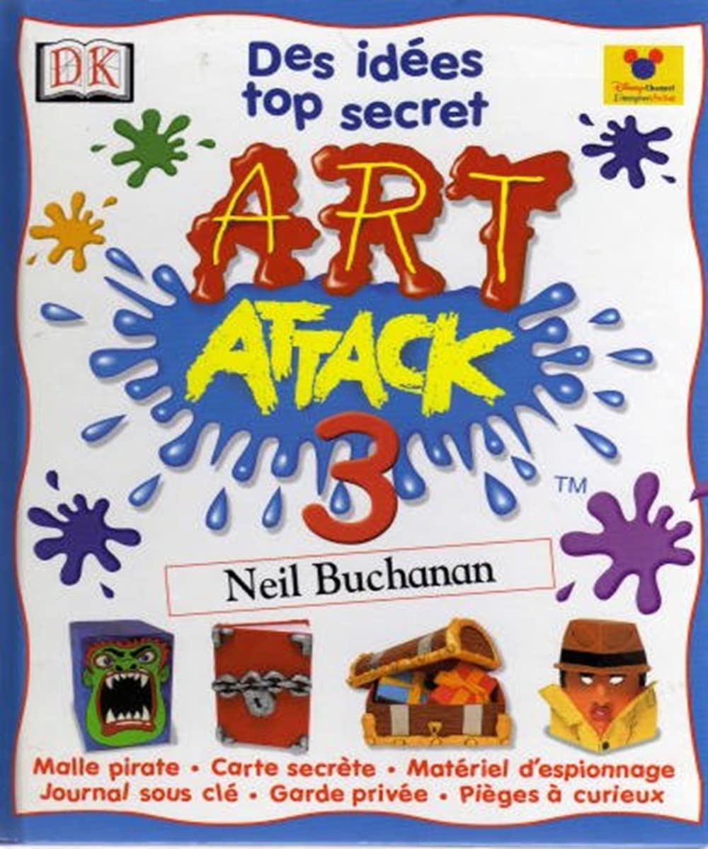 Art Attack, tome 3 : Des idées top secret book