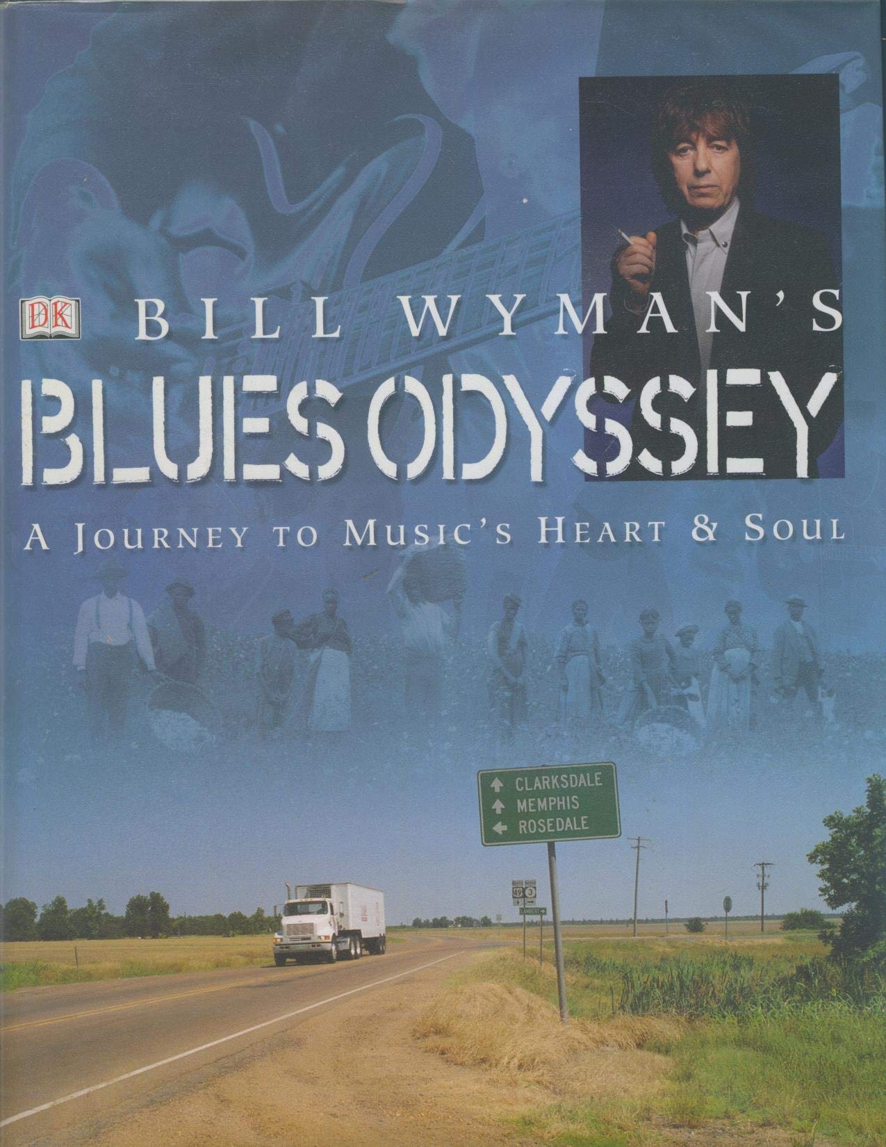 Bill Wyman's Blues Odyssey Arts & Music