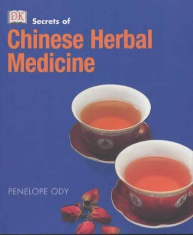 Secrets of: Chinese Herbal Medicine Health, Nutrition & Fitness