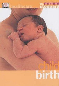 Child Birth (DK Healthcare) Parents & Children