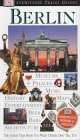 DK Eyewitness Travel Guide: Berlin: Eyewitness Travel Guide 2002 Leisure, Home & Garden