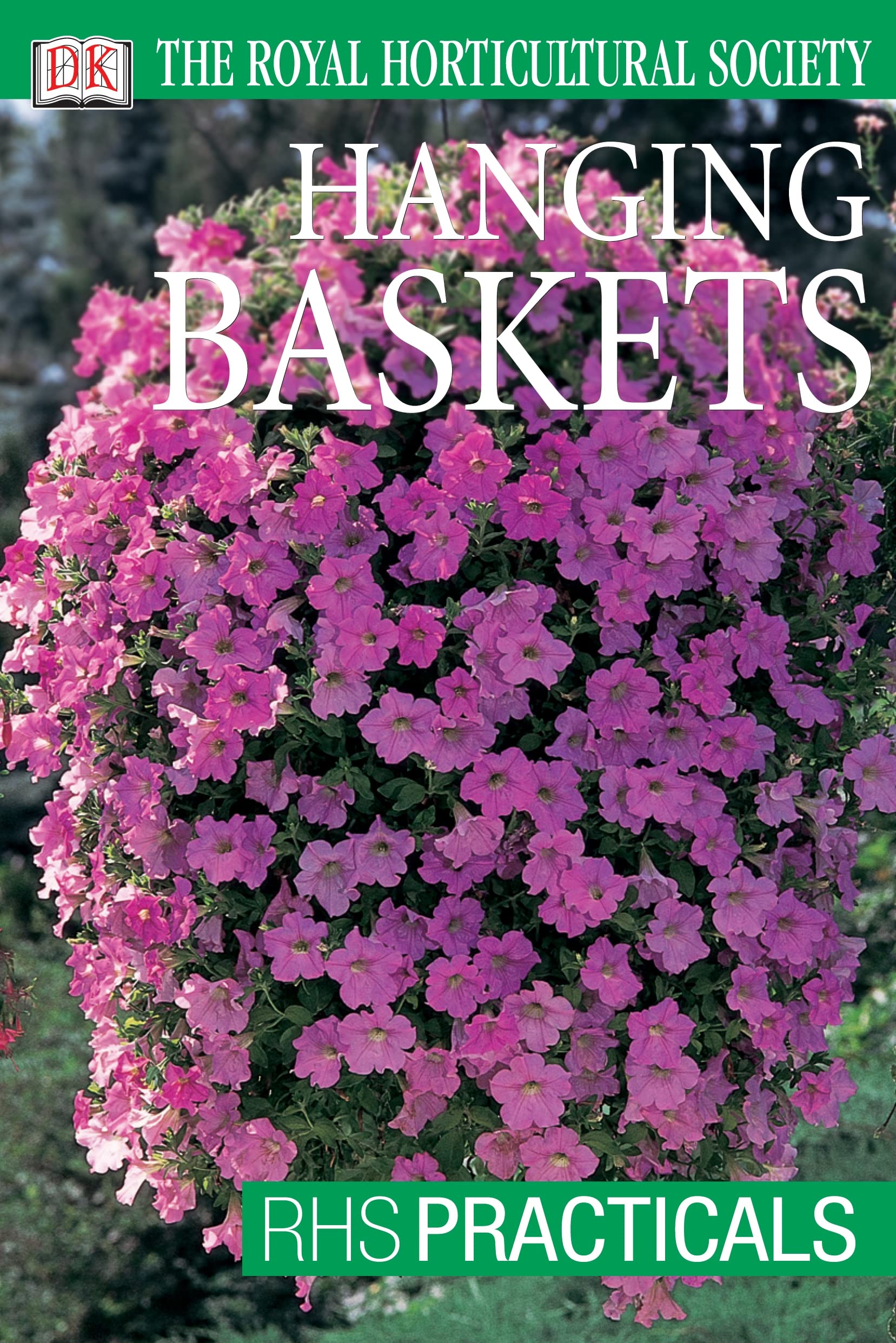 Hanging Baskets (RHS Practicals) Garden & Plants