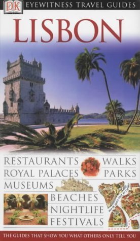 DK Eyewitness Travel Guide: Lisbon Leisure, Home & Garden