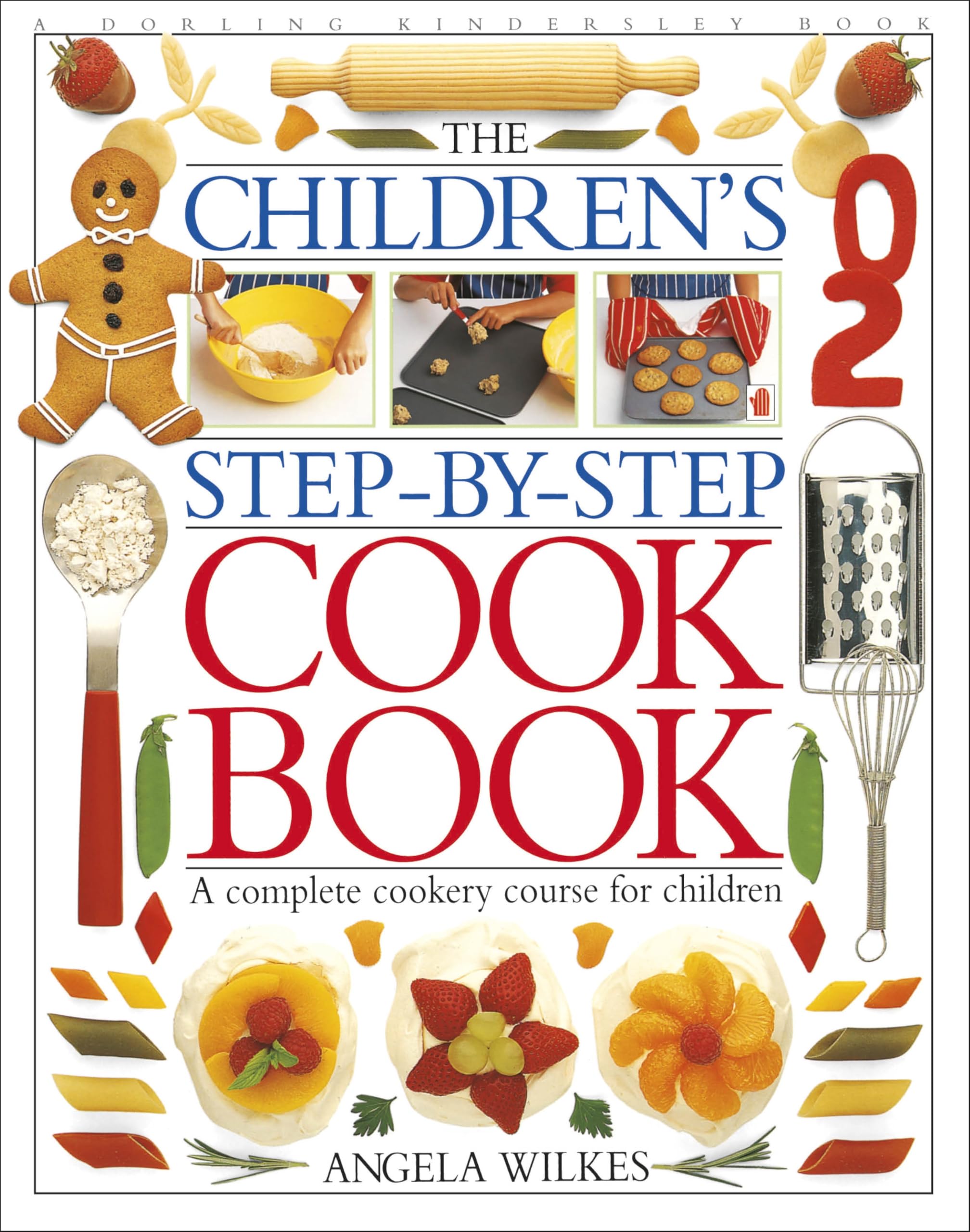Children's Step-by-Step Cookbook: A Complete Cookery Course for Children Non-fiction
