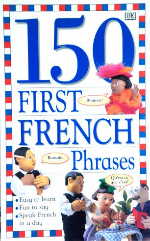 150 First French Phrases book