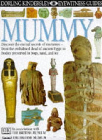 DK Eyewitness Guides: Mummy: (DK Eyewitness Guides) (Hardcover) book