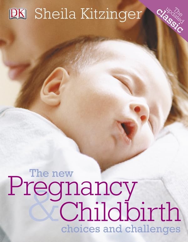 The New Pregnancy & Childbirth Parents & Children