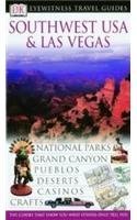 DK Eyewitness Travel Guide: Southwest USA & Las Vegas Leisure, Home & Garden