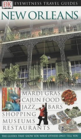 DK Eyewitness Travel Guide: New Orleans book