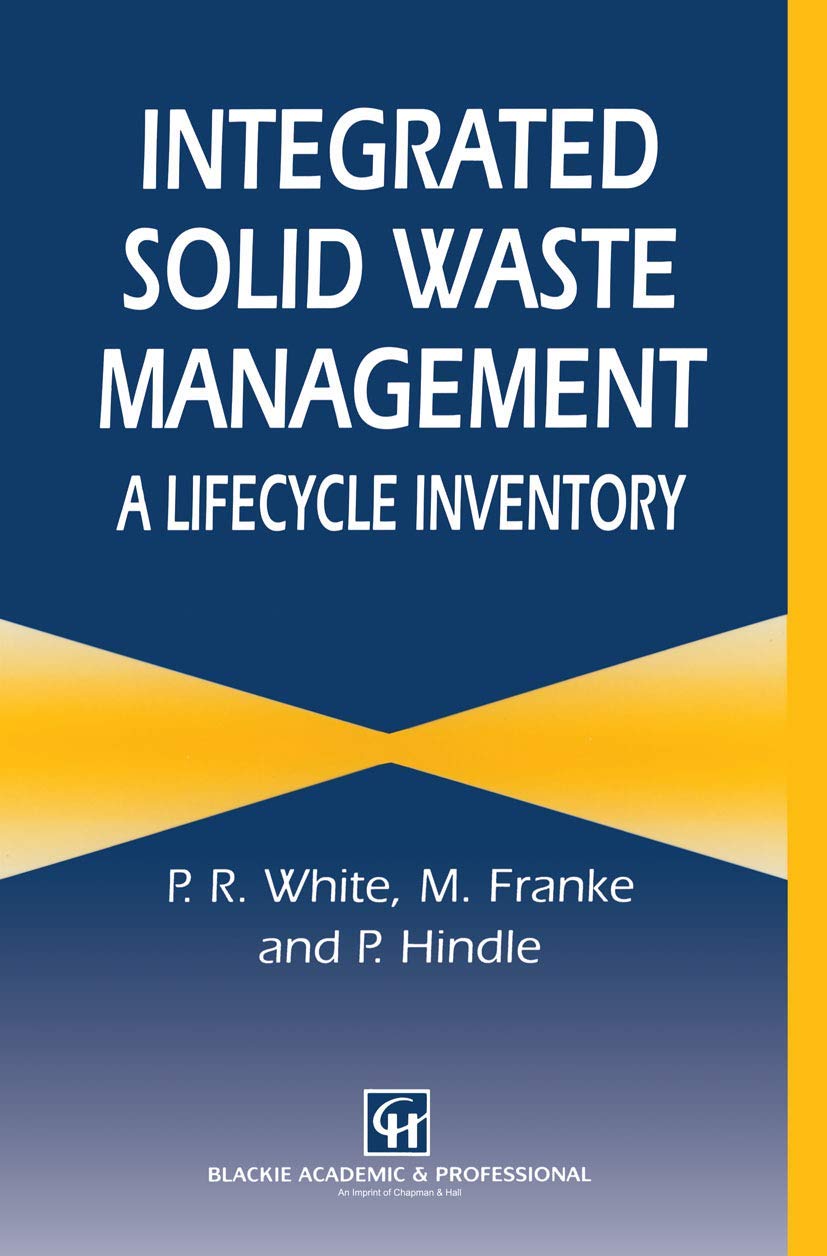 Integrated Solid Waste Management: A Life Cycle Inventory Mathematics Books