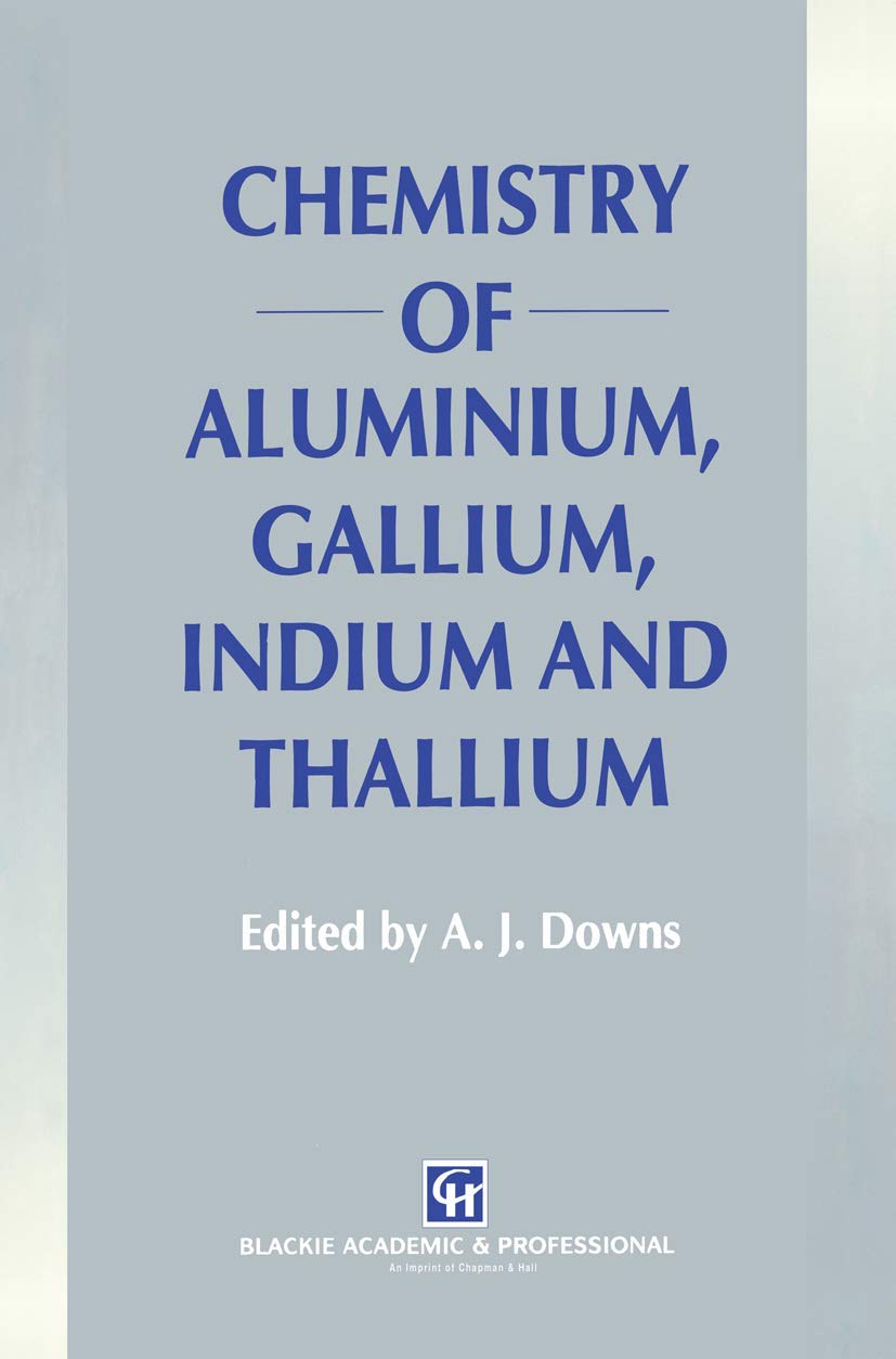 Chemistry of Aluminium, Gallium, Indium and Thallium Business & Technology