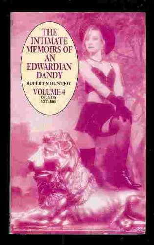 The Intimate Memoirs of an Edwardian Dandy: v.4 book