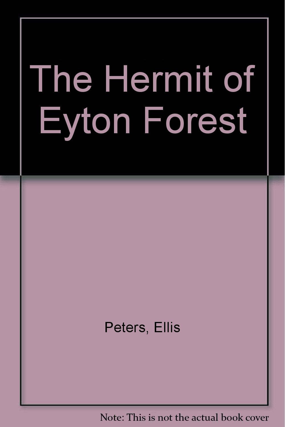 The Hermit of Eyton Forest book