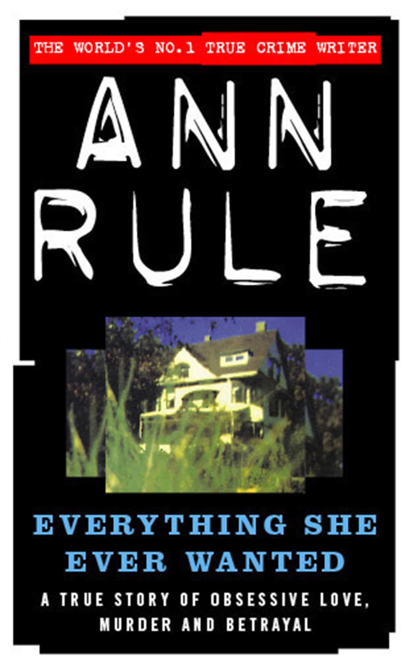 Everything She Ever Wanted Crime & Thrillers